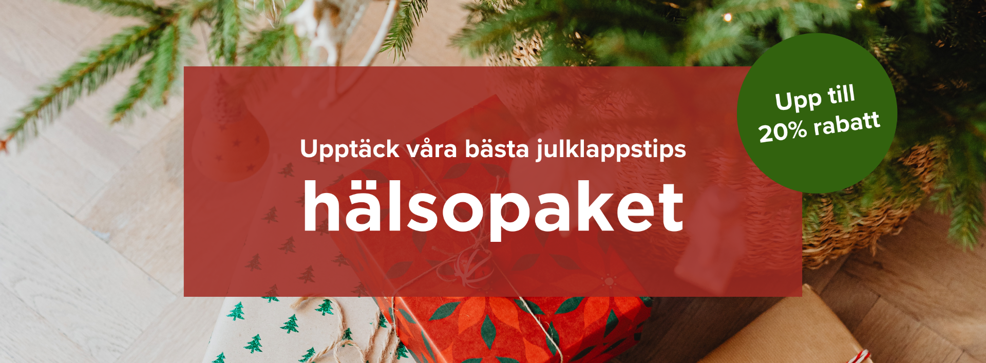 Julklappstips hälsopaket